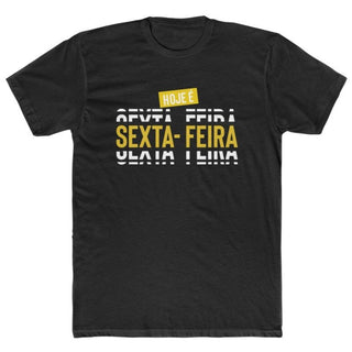 Camiseta Masculina Sextou - Hoje é dia! - Orgulho Estampado